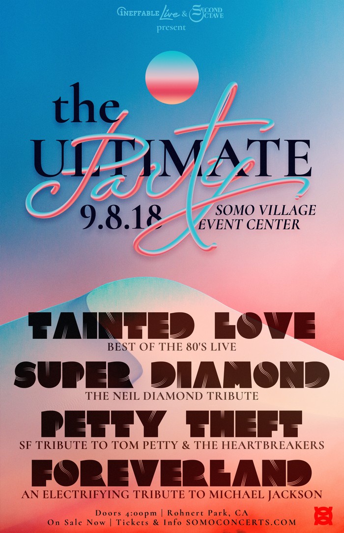 The Ultimate Party with Tainted Love, Super Diamond, Petty Theft, and Foreverland